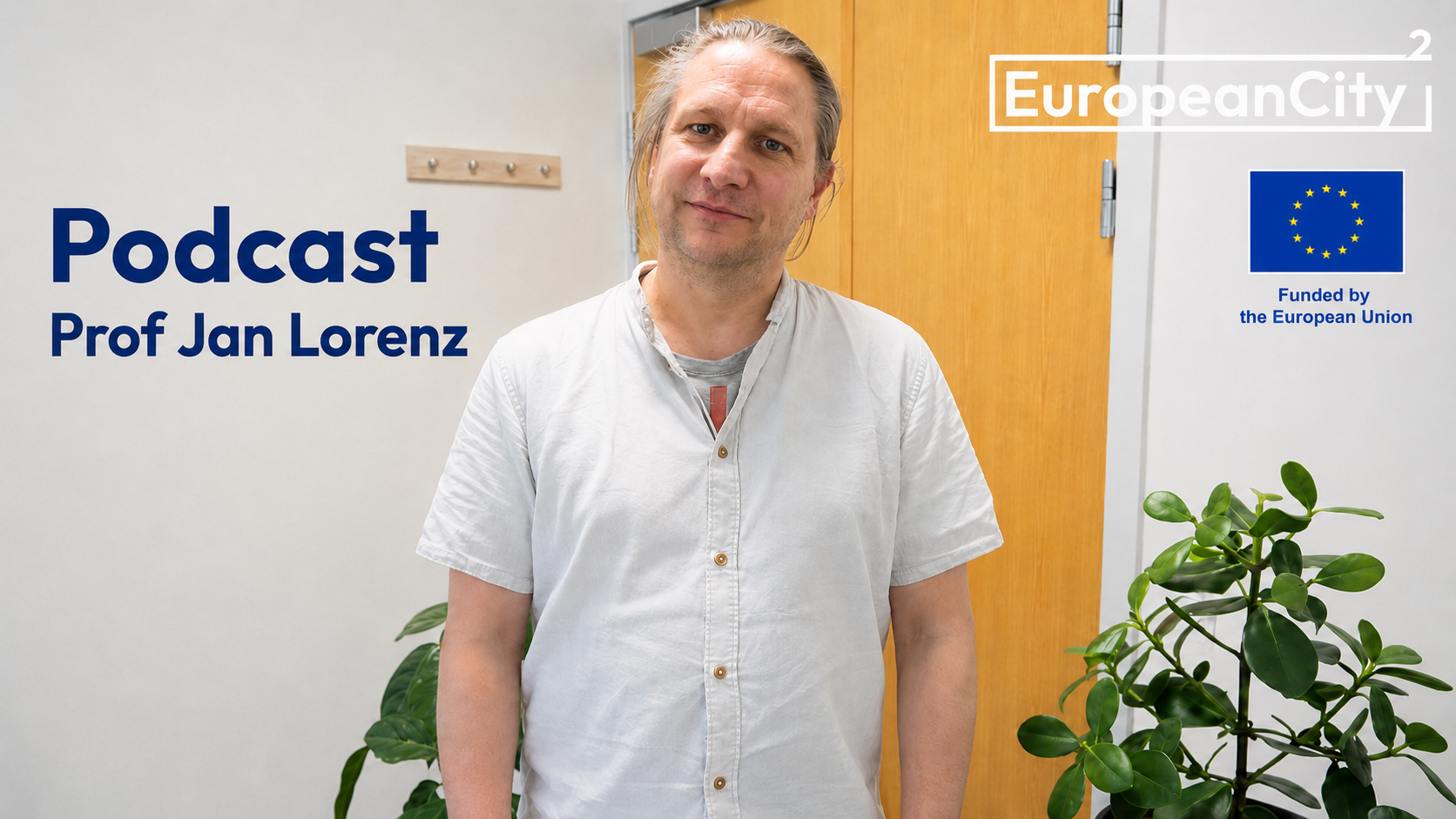 EC2 podcast featuring Prof. Jan Lorenz